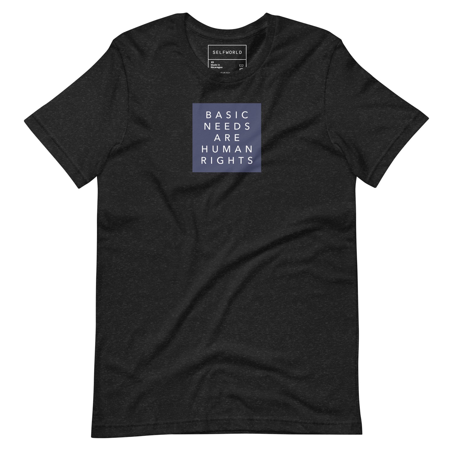 Basic Needs are Human Rights - Unisex t-shirt