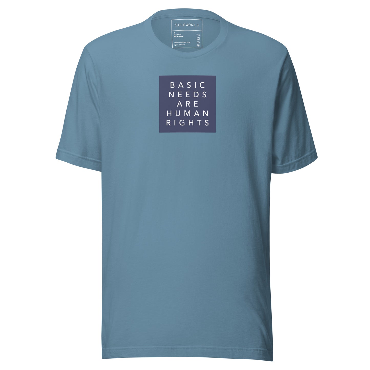 Basic Needs are Human Rights - Unisex t-shirt