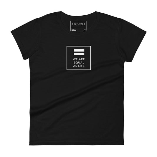 We are All Equal and One (square) - Women's short sleeve t-shirt